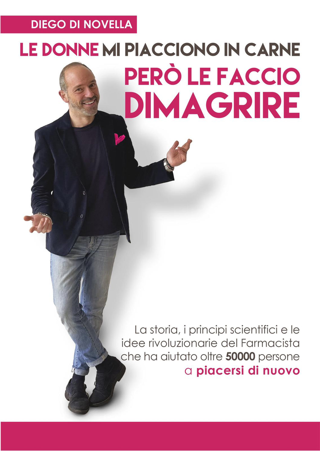 Le Donne mi piacciono in carne però le faccio dimagrire - Copia Cartacea  Liposuzione Nutrizionale